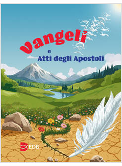 VANGELI E ATTI DEGLI APOSTOLI