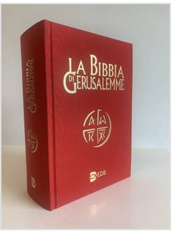 LA BIBBIA DI GERUSALEMME 2009 TELA ROSSA NUOVO TESTO CEI