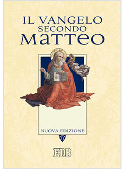 IL VANGELO SECONDO MATTEO