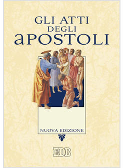 GLI ATTI DEGLI APOSTOLI