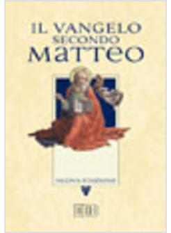 VANGELO SECONDO MATTEO EDIZ A CARATTERI GRANDI (IL)