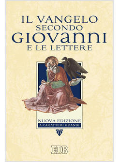 VANGELO SECONDO GIOVANNI E LE LETTERE N.E CARATTERI GRANDI