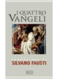 I QUATTRO VANGELI