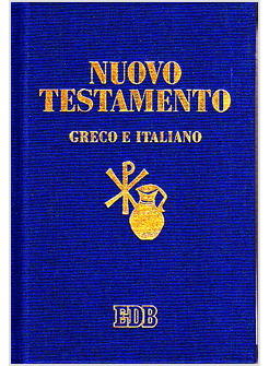NUOVO TESTAMENTO GRECO E ITALIANO