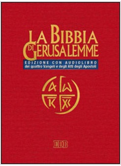 LA BIBBIA DI GERUSALEMME. CON AUDIOLIBRO CD AUDIO