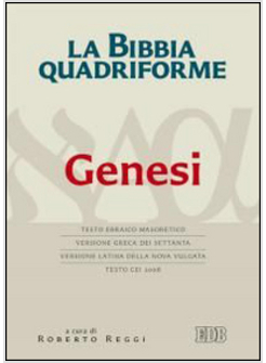 LA BIBBIA QUADRIFORME GENESI