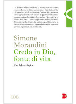 CREDO IN DIO FONTE DI VITA 
