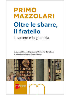 OLTRE LE SBARRE, IL FRATELLO