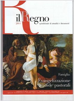 IL REGNO FAMIGLIA: EVANGELIZZAZIONE E SFIDE PASTORALI