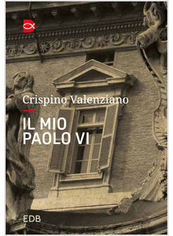 IL MIO PAOLO VI UN INCONTRO 