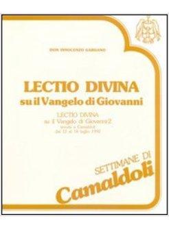 LECTIO DIVINA SU IL VANGELO DI GIOVANNI AUDIOLIBRO