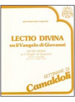 LECTIO DIVINA SU IL VANGELO DI GIOVANNI AUDIOLIBRO