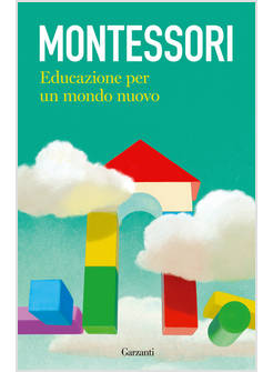 EDUCAZIONE PER UN MONDO NUOVO