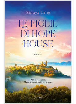 LE FIGLIE DI HOPE HOUSE 
