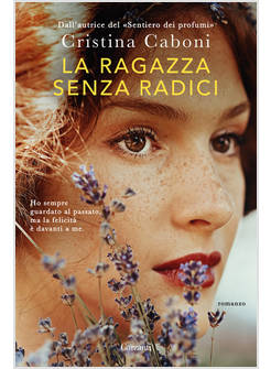 LA RAGAZZA SENZA RADICI 