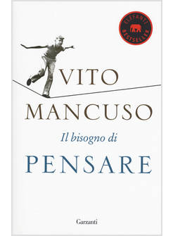 IL BISOGNO DI PENSARE