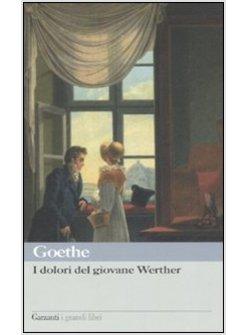 DOLORI DEL GIOVANE WERTHER (I)