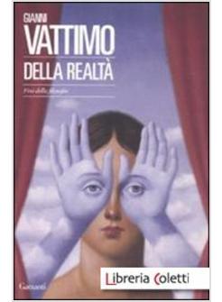 DELLA REALTA' FINI DELLA FILOSOFIA