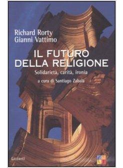 IL FUTURO DELLA RELIGIONE