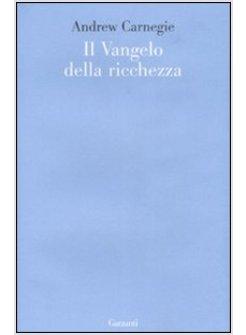 VANGELO DELLA RICCHEZZA (IL)