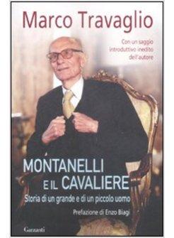 MONTANELLI E IL CAVALIERE