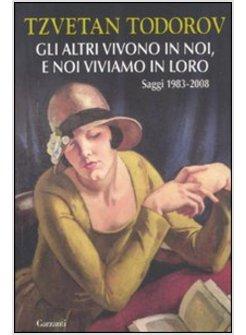 GLI ALTRI VIVONO IN NOI E NOI VIVIAMO NEGLI ALTRI