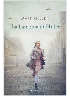 LA BAMBINA DI HITLER