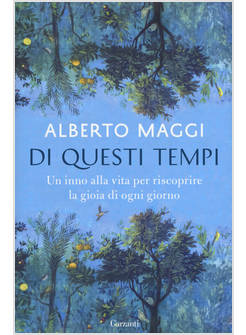 DI QUESTI TEMPI UN INNO ALLA VITA PER RISCOPRIRE LA GIOIA DI OGNI GIORNO
