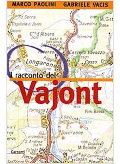 RACCONTO DEL VAJONT