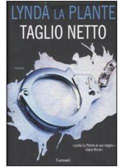 TAGLIO NETTO