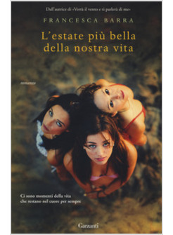 ESTATE PIU' BELLA DELLA NOSTRA VITA (L')