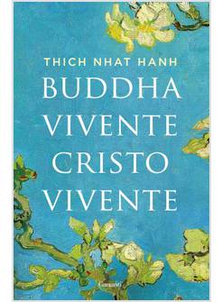 BUDDHA VIVENTE CRISTO VIVENTE