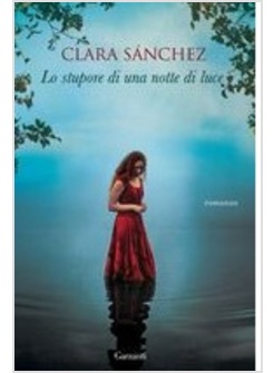 LO STUPORE DI UNA NOTTE DI LUCE