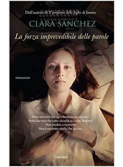 LA FORZA IMPREVEDIBILE DELLE PAROLE