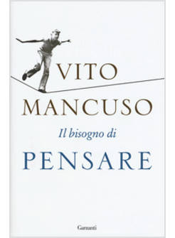 IL BISOGNO DI PENSARE