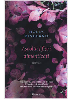 ASCOLTA I FIORI DIMENTICATI