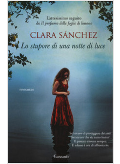 LO STUPORE DI UNA NOTTE DI LUCE