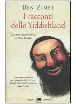 RACCONTI DELLO YIDDISHLAND (I)