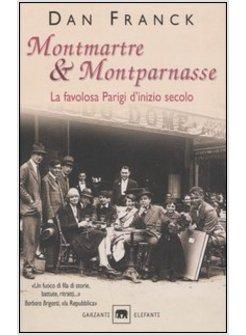 MONTMARTRE & MONTPARNASSE