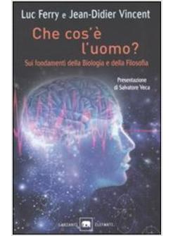 CHE COS'E' L'UOMO?