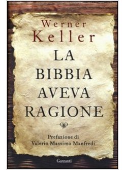 BIBBIA AVEVA RAGIONE (LA)