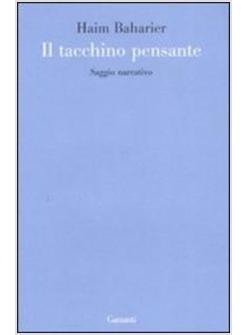 TACCHINO PENSANTE (IL)