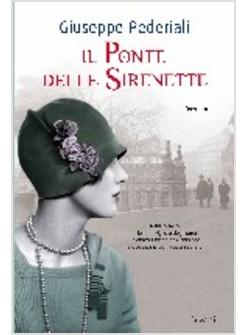 PONTE DELLE SIRENETTE (IL)