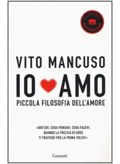 IO AMO. PICCOLA FILOSOFIA DELL'AMORE