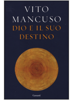 DIO E IL SUO DESTINO