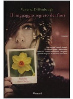 IL LINGUAGGIO SEGRETO DEI FIORI