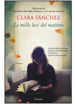 LE MILLE LUCI DEL MATTINO