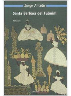 SANTA BARBARA DEI FULMINI