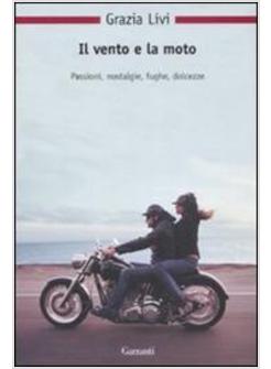 VENTO E LA MOTO (IL)