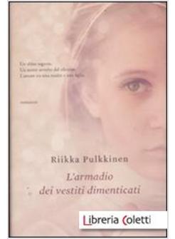 L'ARMADIO DEI VESTITI DIMENTICATI
